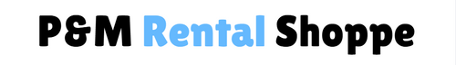 P&M Rental Shoppe
